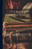 City Ways And Company Streets City Ways And Company Streets