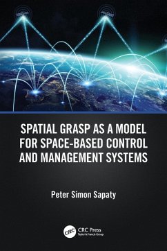 Spatial Grasp as a Model for Space-based Control and Management Systems - Sapaty, Peter Simon