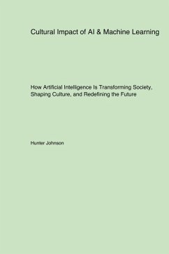 Cultural Impact of AI & Machine Learning - Franklin, Edward