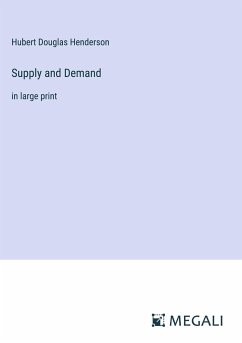 Supply and Demand - Henderson, Hubert Douglas