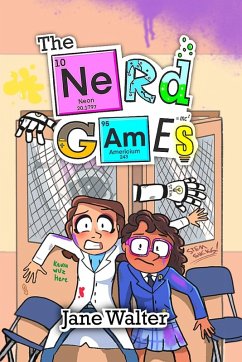 The Nerd Games - Walter, Jane M The Nerd Games - Walter, Jane M
