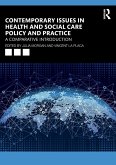 Contemporary Issues in Health and Social Care Policy and Practice Contemporary Issues in Health and Social Care Policy and Practice