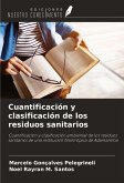 Cuantificación y clasificación de los residuos sanitarios