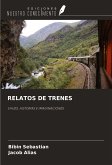 RELATOS DE TRENES