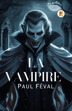 La vampire - Féval, Paul