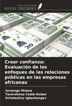 Cover Crear confianza: Evaluación de los enfoques de las relaciones públicas en las empresas africanas