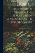 First Book of Grassess the Structure of... - Bild 1