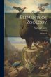 Elements of Zoölogy: A Textbook - Bild 1