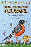 Birdwatching Journal for Kids Birdwatching Journal for Kids