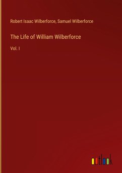 The Life of William Wilberforce