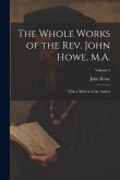 The Whole Works of the Rev. John Howe, M.A.: With a Memoir of the Author; Volume 5