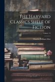 The Harvard Classics Shelf of Fiction; Volume 14