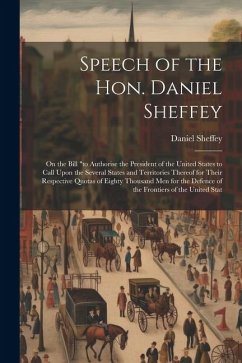 Speech of the Hon. Daniel Sheffey: On the Bill 