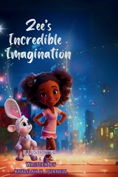 Zee's Incredible Imagination - Purnell, Khalilah H