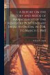 A Report On the History and Mode of... - Bild 1