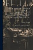 Nouv. Instructions Sur L'usage Du Daguerréotype... D'un Nouveau Photographe Et D'un Appareil Très Simple...: Mémoire Sur L'application Du Brome... Nouv. Instructions Sur L'usage Du Daguerréotype... D'un Nouveau Photographe Et D'un Appareil Très Simple...: Mémoire Sur L'application Du Brome...