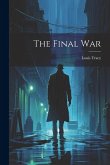 The Final War