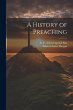 A History of Preaching - Bild 1
