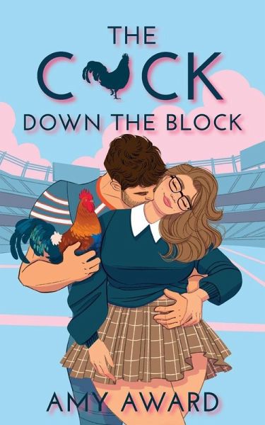 The C*ck Down the Block