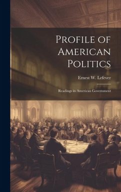Cover Profile of American Politics: Readings in American Government