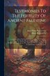 Testimonies To The Fertility Of Ancient... - Bild 1