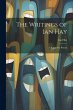 The Writings of Ian Hay: A Knight On... - Bild 1