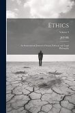 Ethics: An International Journal of Social, Political, and Legal Philosophy; Volume 3