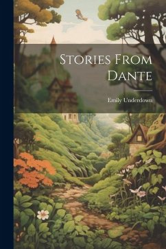 Stories From Dante - Underdown, Emily