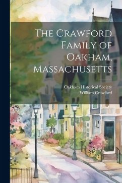 Cover The Crawford Family of Oakham, Massachusetts