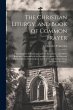 The Christian Liturgy, and Book of... - Bild 1