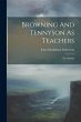 Browning And Tennyson As Teachers - Bild 1