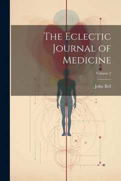 Cover The Eclectic Journal of Medicine; Volume 2