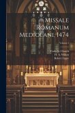 Missale romanum Mediolani, 1474; Volume 2