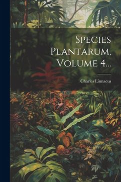 Cover Species Plantarum, Volume 4...