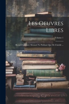 Les Oeuvres Libres - Anonymous