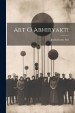 Art O Abhibyakti Art O Abhibyakti