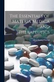 The Essentials of Materia Medica and Therapeutics