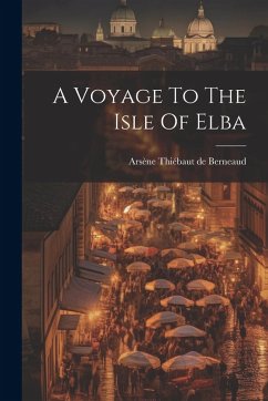 Cover A Voyage To The Isle Of Elba
