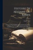 Histoire De Madame Du Barry: D'après Ses Papiers Personnels Et Les Documents Des Archives Publiques; Précédée D'une Introduction Sur Madame De Popa