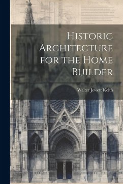 Cover Historic Architecture for the Home Builder