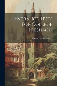 Cover Entrance Tests For College Freshmen