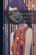 Nos Filles: Qu'en Ferons-Nous? - Bild 1