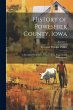 History of Poweshiek County, Iowa: A... - Bild 1