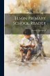 Elson Primary School Reader: Book... - Bild 1