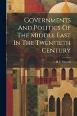 Governments And Politics Of The Middle East In The Twentieth Century Governments And Politics Of The Middle East In The Twentieth Century