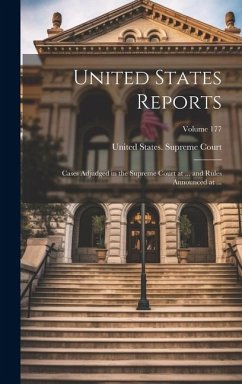 Cover United States Reports: Cases Adjudged in the Supreme Court at ... and Rules Announced at ...; Volume 177
