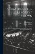 A Treatise of the Pleas of the Crown:... - Bild 1