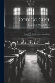 Codigo Civil: Seguido De Um Repertorio Alphabetico