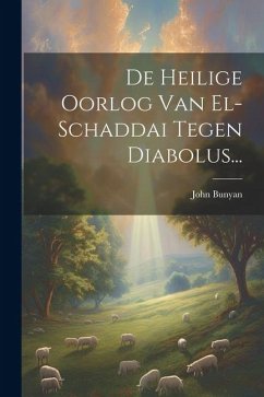 De Heilige Oorlog Van El-schaddai Tegen Diabolus... Cover De Heilige Oorlog Van El-schaddai Tegen Diabolus...