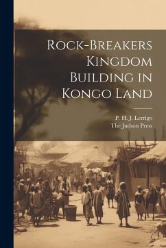 Cover Rock-Breakers Kingdom Building in Kongo Land
